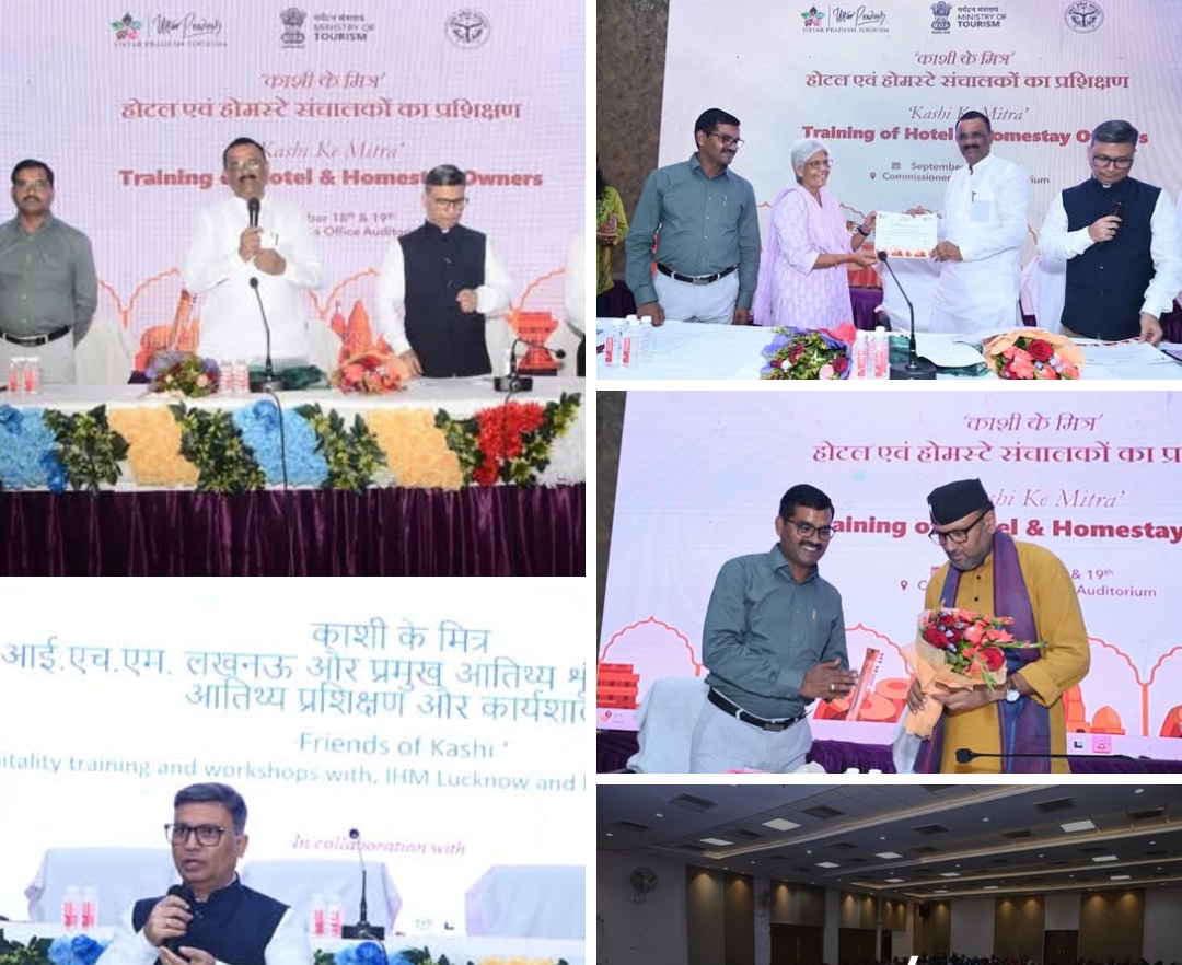काशी में बढ़ेगा पर्यटन का आकर्षण: होटल व होमस्टे मालिकों के लिए हॉस्पिटैलिटी ट्रेनिंग वर्कशॉप संपन्न